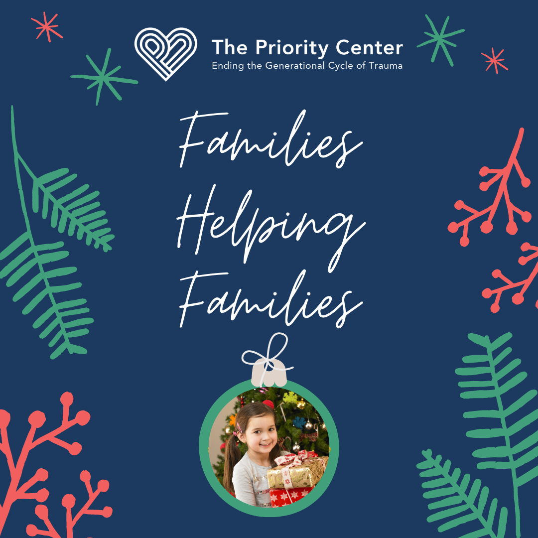 Families Helping Families • The Priority Center